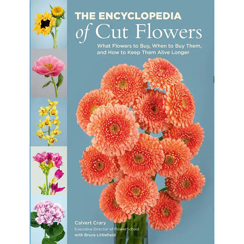 The Encyclopedia of Cut Flowers Breck's